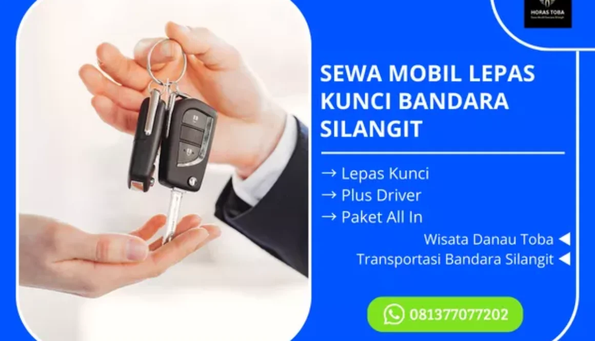 sewa mobil lepas kunci bandara silangit